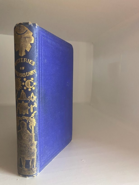 Køb The Mysteries of Freemasonry; or, an Exposition of the Religious ...