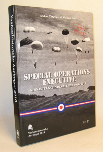 Køb Vaabenhistoriske aarbøger Special operations executive af Thygesen ...