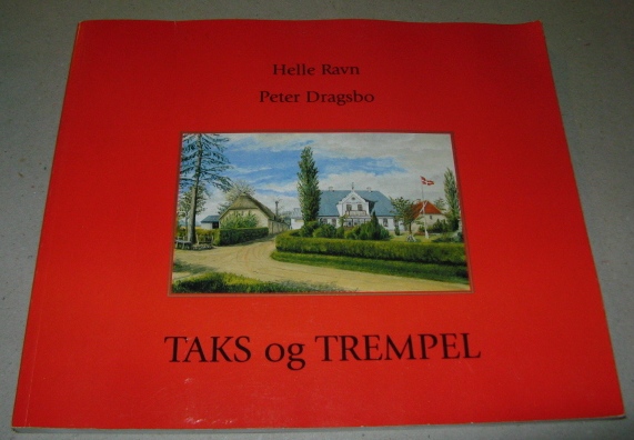 Køb Taks og Trempel. Havekultur og byggeskik på Als gennem 200 år af ...