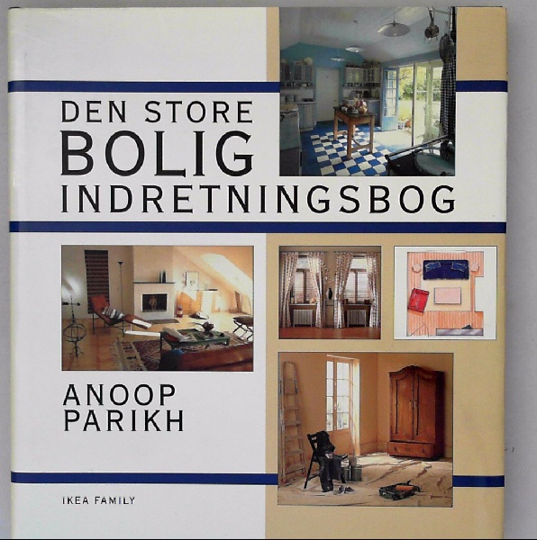 Køb Den store boligindretningsbog af Parikh, Anoop Udgivet 1995 - 864438