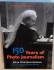 150 Years of Photo Journalism 2 dele i eet bind