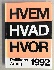 Hvem Hvad Hvor 1992