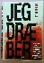 Jeg dr�ber