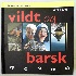Vildt og barsk