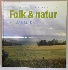 Folk & natur - i Danmark