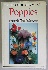 Poppies -  a guide to the Poppy family in the wild and in cultivation