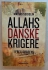 Allahs danske krigere - i FBI's s�gelys