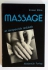 Massage - et terapeutisk redskab