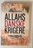 Allahs danske krigere - i FBI's s�gelys