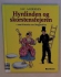 Hyrdinden og skorstensfejeren samt historien om stoppen�len