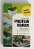 Slank med proteinkuren - 106 opskrifter p� hurtig hverdagsmad + masser af gode r�d