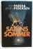 Satans sommer
