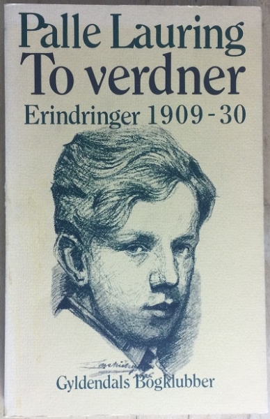 To verdner - Erindringer 1909-30 *